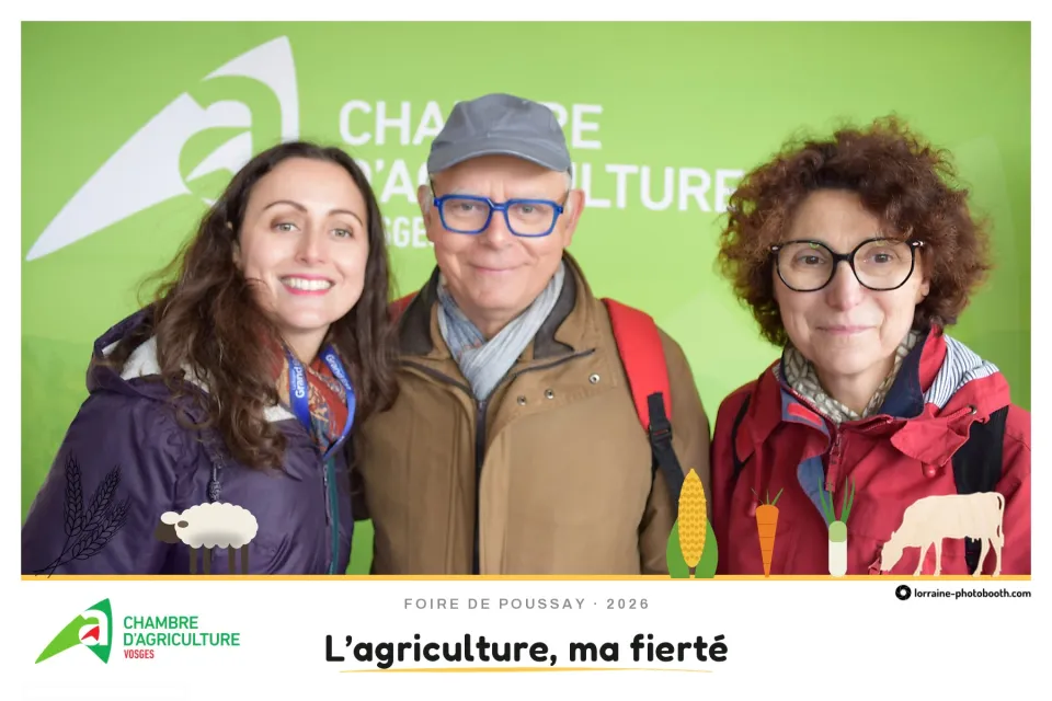 Tirage de la Foire de Poussay : trois visiteurs souriants, slogan « L'agriculture, ma fierté »